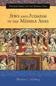 Hardcover Jews and Judaism in the Middle Ages Book
