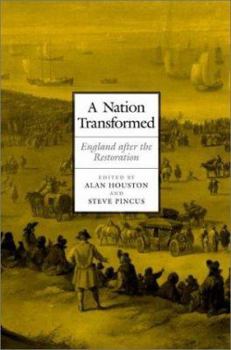 A Nation Transformed: England after the Restoration