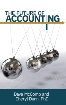 Hardcover The Future of Accounting Book