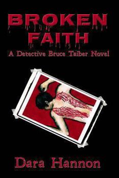 Paperback Broken Faith: A Detective Bruce Taiber Novel Book