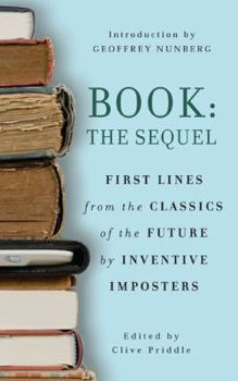 Paperback Book: The Sequel: First lines from the classics of the future by Inventive Imposters Book