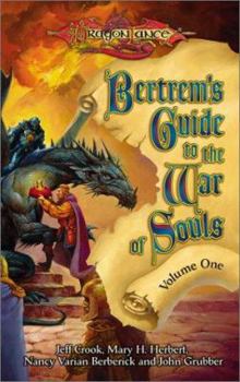 Mass Market Paperback Bertrem's Guide to the War of Souls, Volume One Book