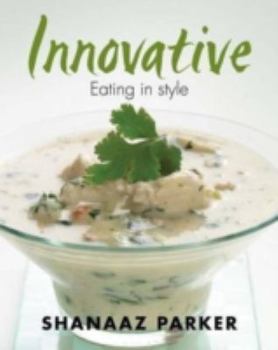 Paperback Innovative: Eating in Style Book