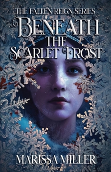 Paperback Beneath the Scarlet Frost Book