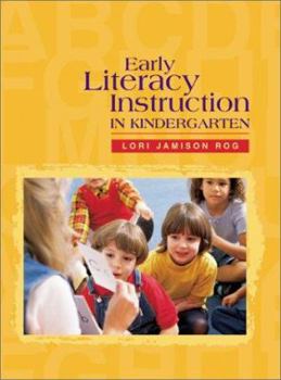 Hardcover Early Literacy Instruction in Kindergarten Book