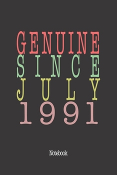 Genuine Since July 1991: Notebook