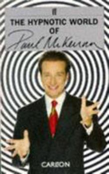 Paperback The Hypnotic World of Paul McKenna Book