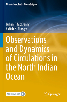 Paperback Observations and Dynamics of Circulations in the North Indian Ocean Book