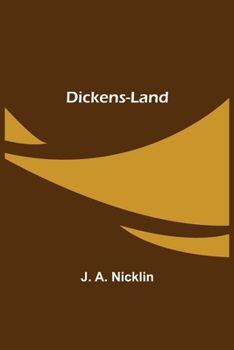 Dickens-Land - Book  of the Beautiful England