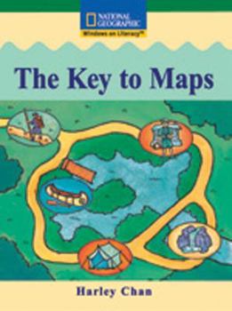 Paperback Windows on Literacy Fluent (Social Studies: Geography): The Key to Maps Book