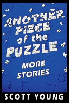 Paperback Another Piece of the Puzzle: More Stories Volume 3 Book