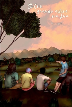 Paperback Sobre Quando Estive Na Lua (versão Relâmpago) [Portuguese] Book