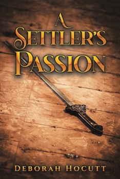 Paperback A Settler's Passion Book