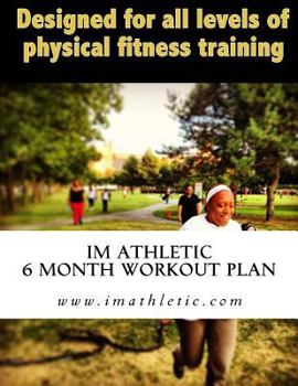 Paperback Im Athletic 6 month workout plan Book