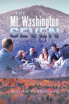 Paperback The Mt. Washington Seven Book