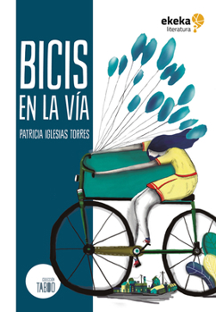 Paperback Bicis En La Via [Spanish] Book