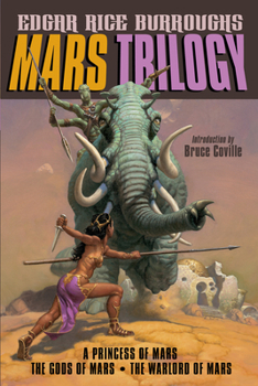 Paperback Mars Trilogy: A Princess of Mars/The Gods of Mars/The Warlord of Mars Book