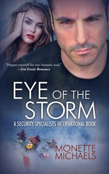 Paperback Eye of The Storm: Security Specialists International Book