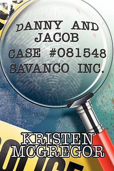 Paperback Danny and Jacob Case #081548 Savanco Inc. Book