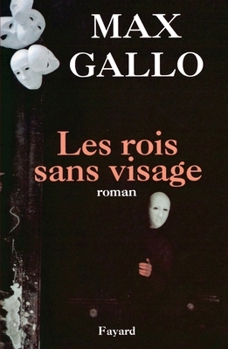 Paperback Les Rois sans visage [French] Book