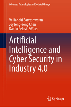Hardcover Artificial Intelligence and Cyber Security in Industry 4.0 Book