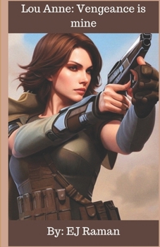 Paperback Lou Anne: Vengeance is mine Book