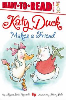 Paperback Katy Duck Makes a Friend: Ready-To-Read Level 1 Book