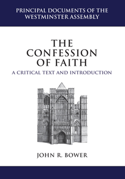 Hardcover The Confession of Faith: A Critical Text and Introduction Book