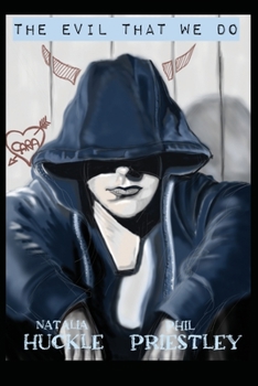 Paperback The Evil that We Do Book