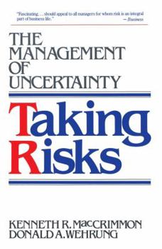 Paperback Taking Risks: The Management of Uncertainty Book
