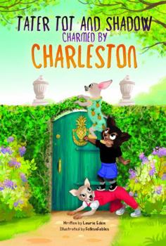 Tater Tot and Shadow Charmed by Charleston (stickers, notecard, and coloring sheets).