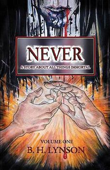 Paperback Never: A Story about All Things Immortal Book