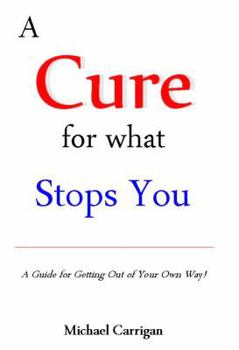 Unknown Binding A Cure for What Stops You Book