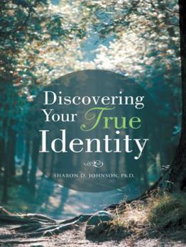 Paperback Discovering Your True Identity Book