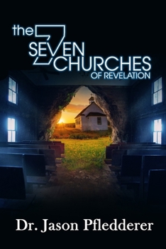 Paperback The Seven Churches of Revelation Book