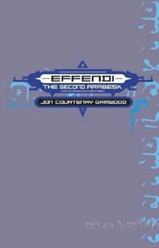 Hardcover Effendi: The Second Arabesk (Arabesk) Book
