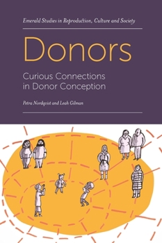 Paperback Donors: Curious Connections in Donor Conception Book