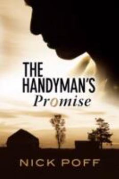 The Handyman's Promise - Book #3 of the Handyman