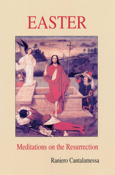 Paperback Easter: Meditations on the Resurrection Book