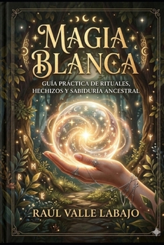Paperback Magia Blanca [Spanish] Book