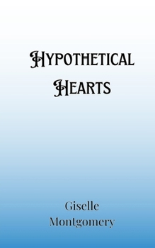 Paperback Hypothetical Hearts Book