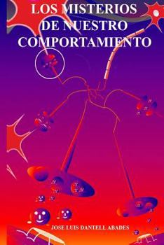 Paperback los misterios de nuestro comportamiento [Spanish] Book