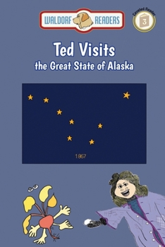 Paperback Ted Visits the Great State of Alaska Book