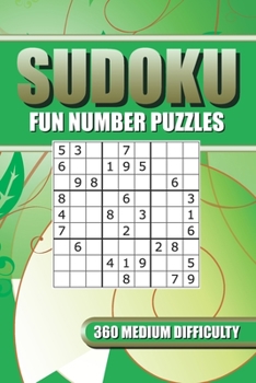 Sudoku: 360 medium difficulty Fun number puzzles