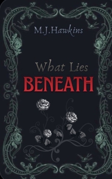 Paperback What Lies Beneath Book