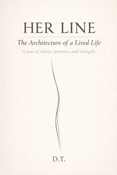 Paperback Her Line: The Architecture of a Lived Life Book
