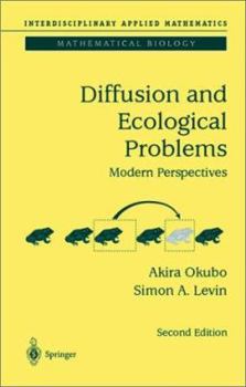 Hardcover Diffusion and Ecological Problems: Modern Perspectives Book