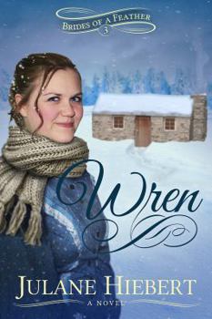 Wren - Book #3 of the Brides of a Feather