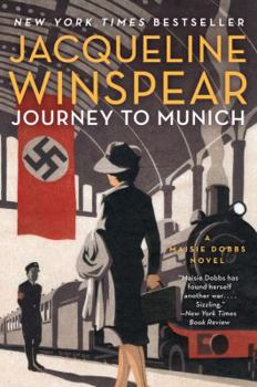 Journey to Munich - Book #12 of the Maisie Dobbs
