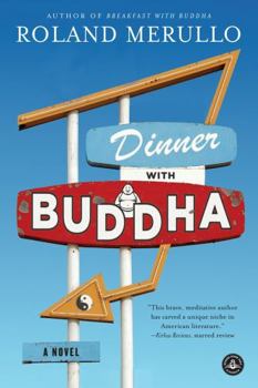 Dinner with Buddha - Book #3 of the Breakfast with Buddha series